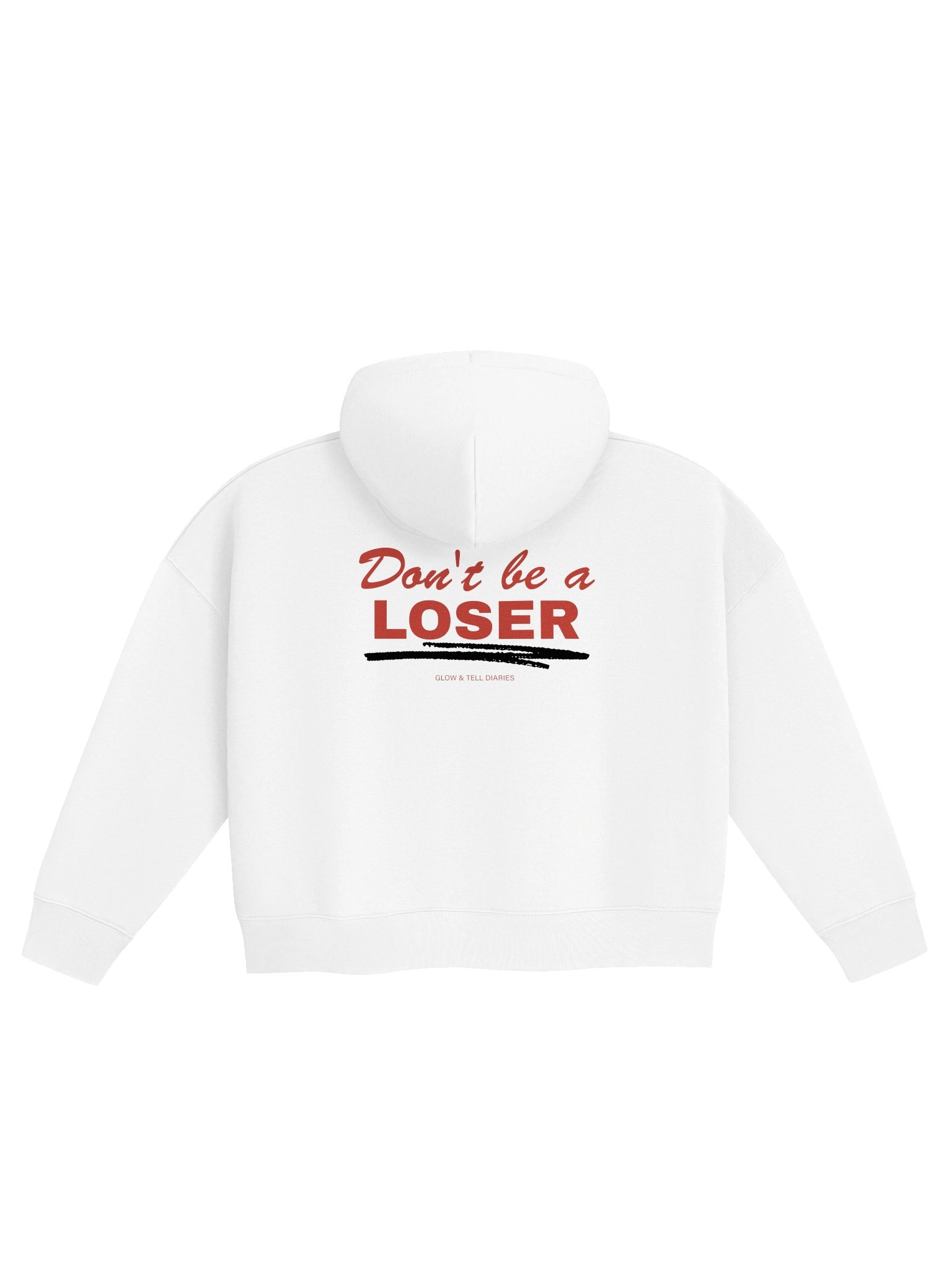 Don't be a LOSER womens hoodie (white) product image (2)