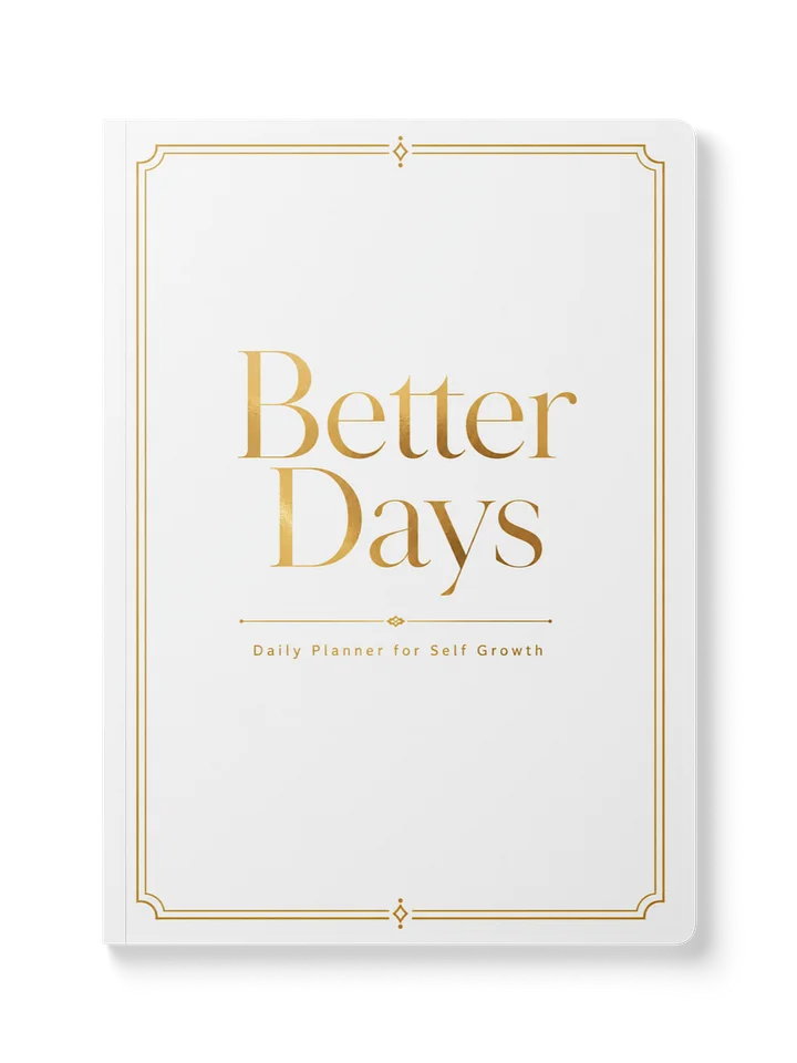 Better Days: Daily Planners for Self Growth product image (1)