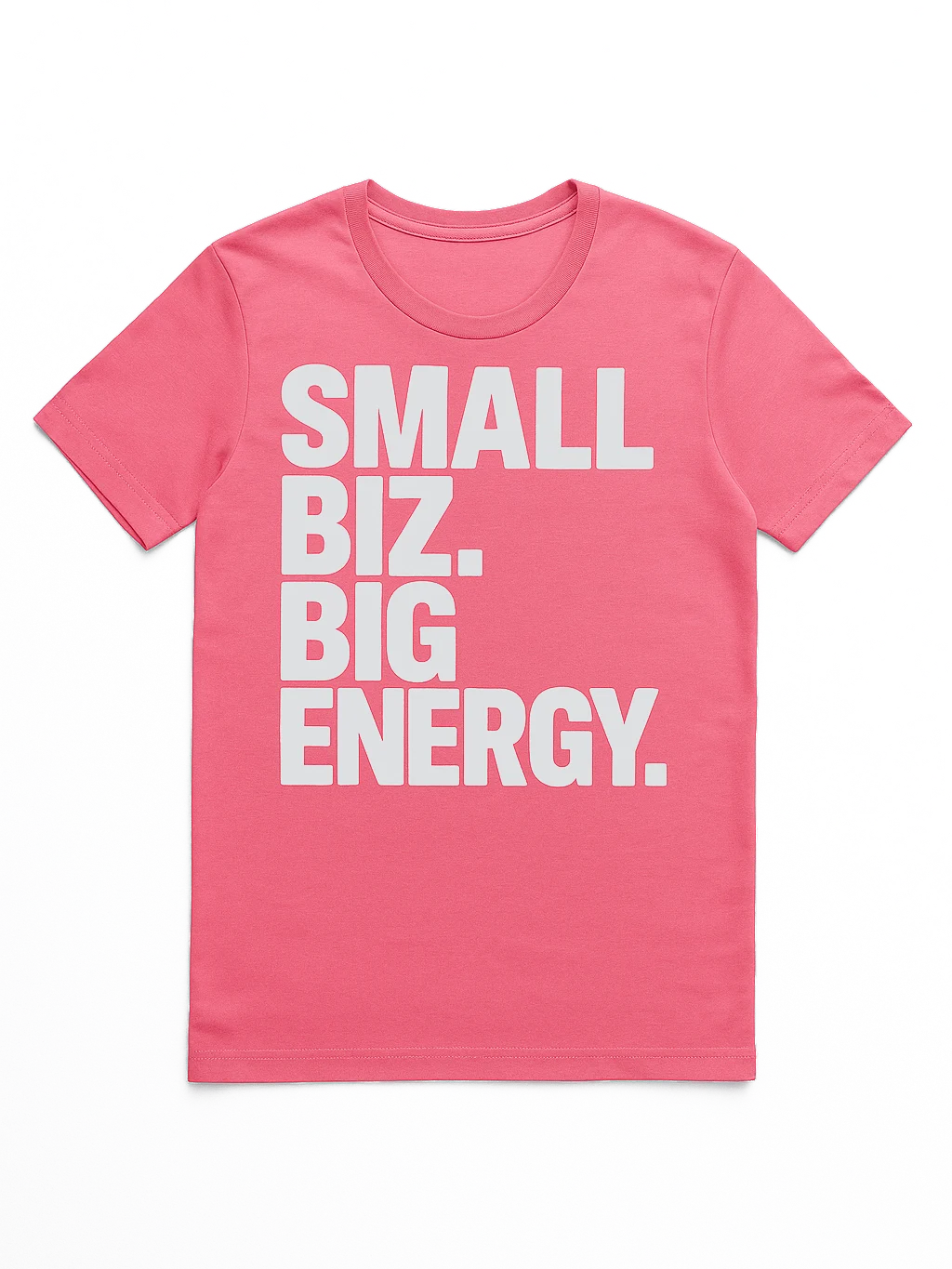 Small Biz. Big Energy. Tee product image (1)