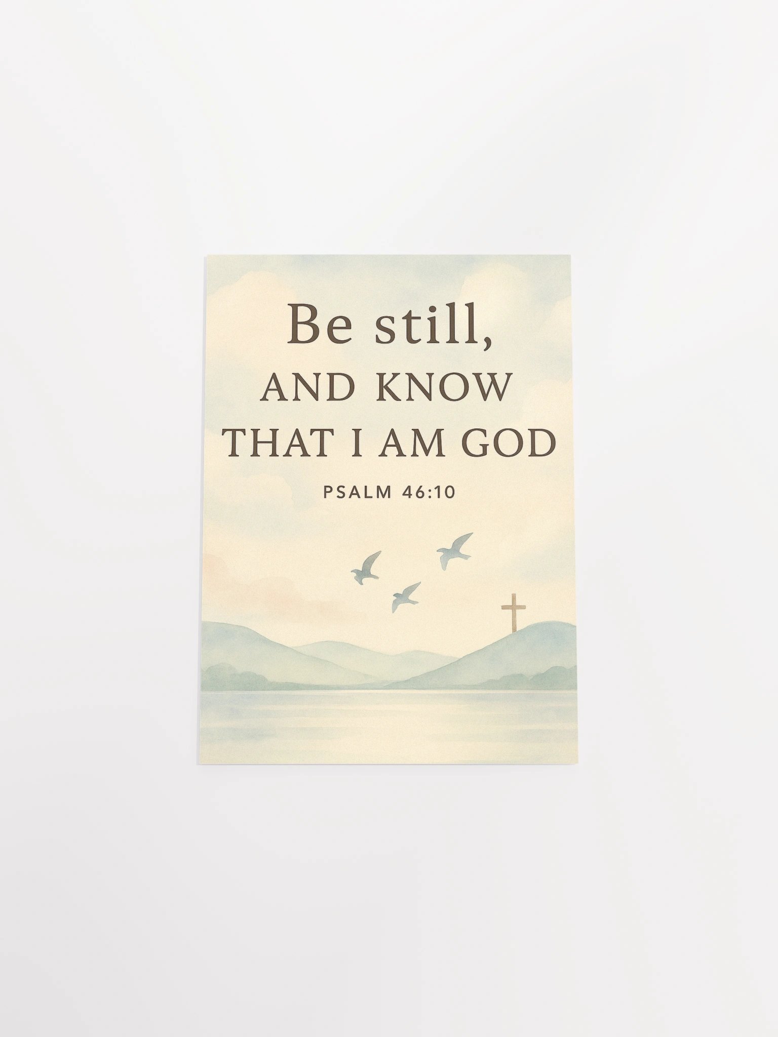 Be Still and Know That I Am God – Psalm 46:10 Christian Poster product image (14)