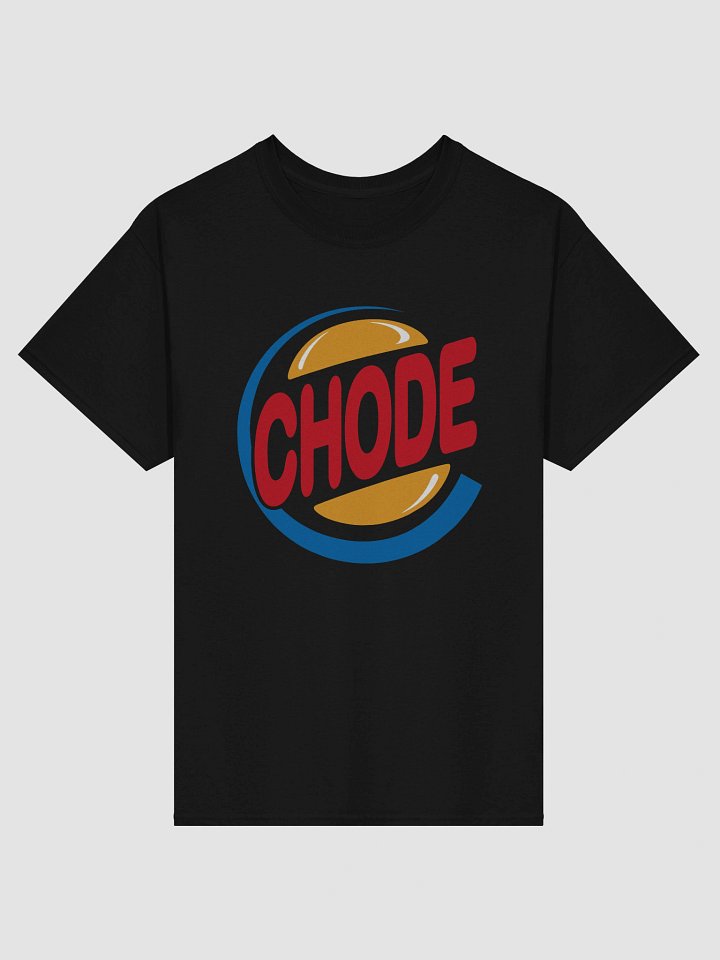 Chode Burger t-shirt product image (1)