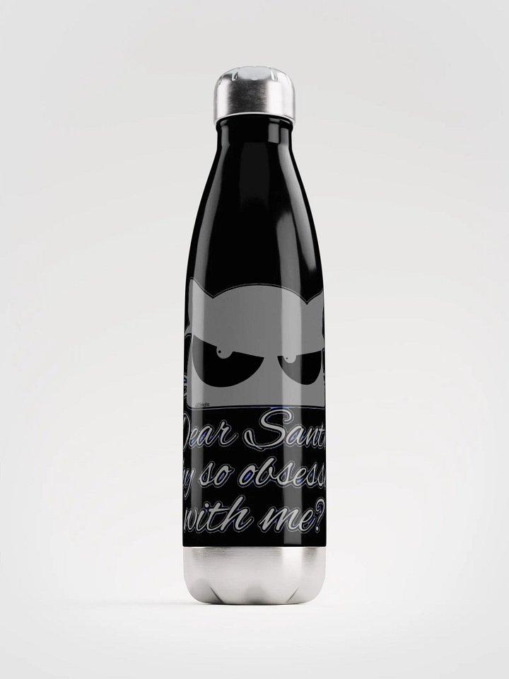 DEAR SANTA, WHY SO OBSESSED WITH ME? product image (1)