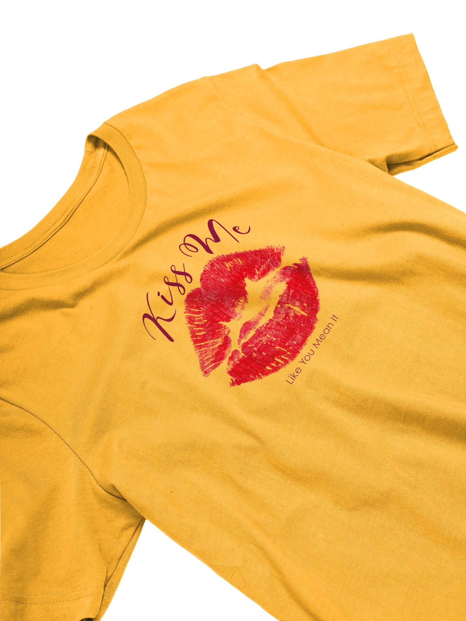 Kiss Me Like You Mean It T-Shirt product image (32)