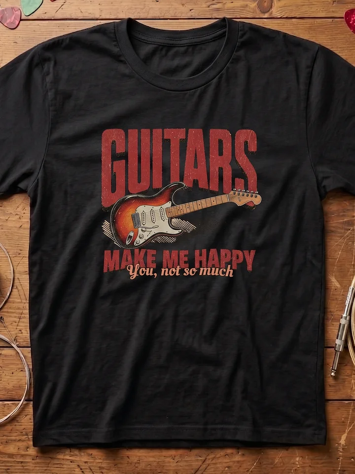Guitars make me happy - guitar t-shirt | funny guitar t-shirts product image (1)
