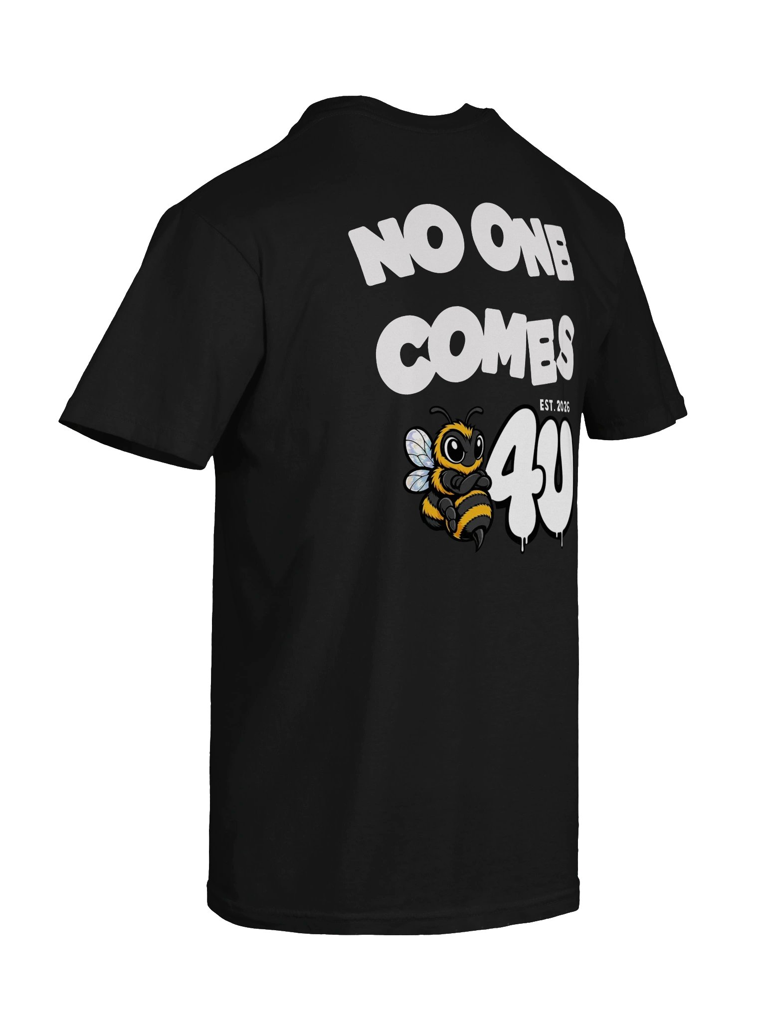 NO ONE COMES B4U Graphic Tee product image (36)