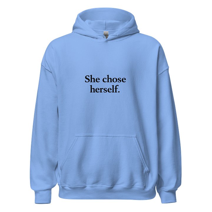 She Chose Herself Hoodie – Quiet Power Edition product image (1)