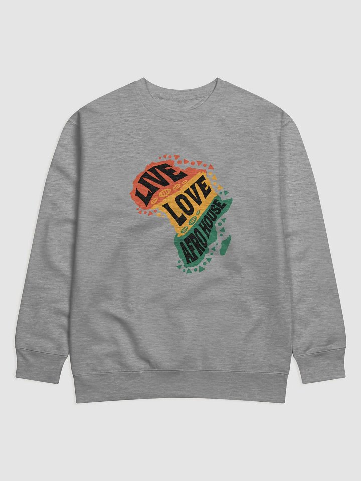 Live Love Afro House - Premium Sweatshirt product image (5)