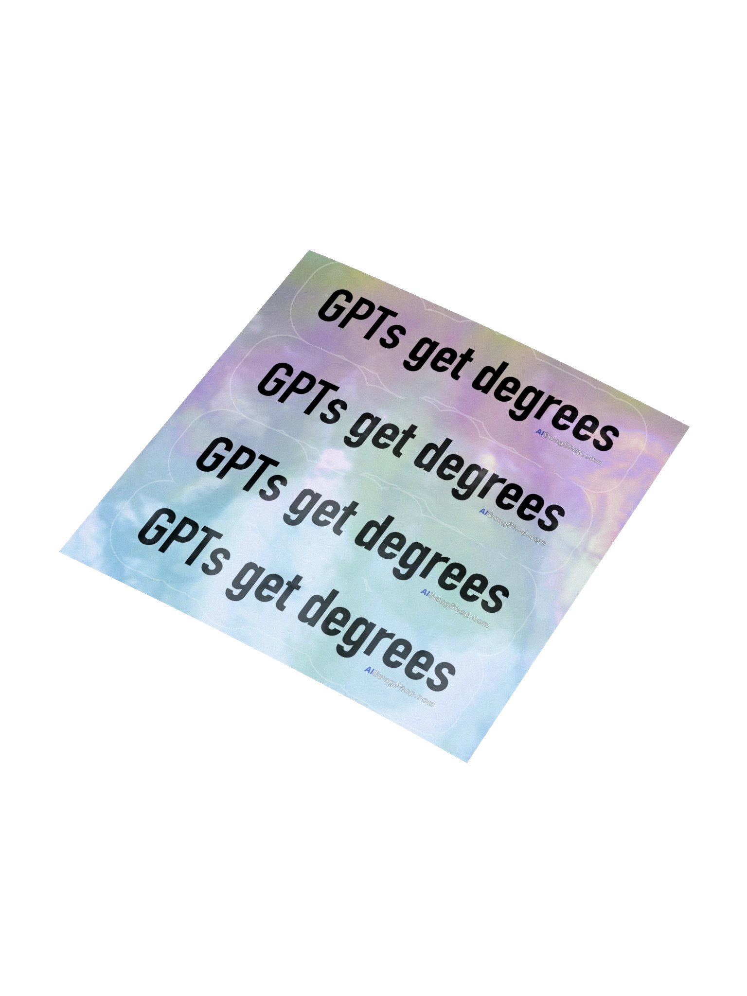 GPTs Get Degrees Holofoil Sticker Sheet product image (3)
