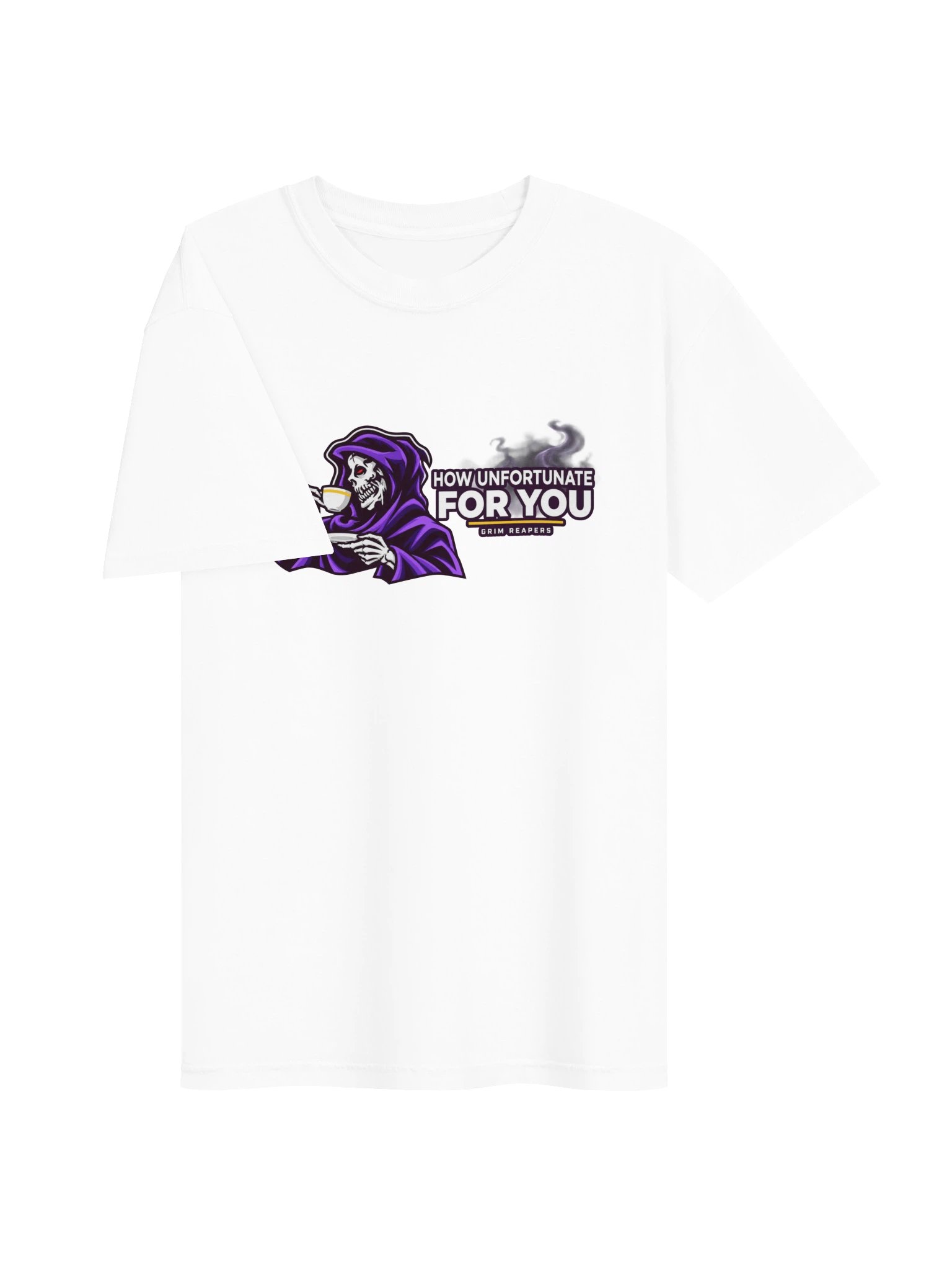 GR How Unfortunate for You T-Shirt product image (2)