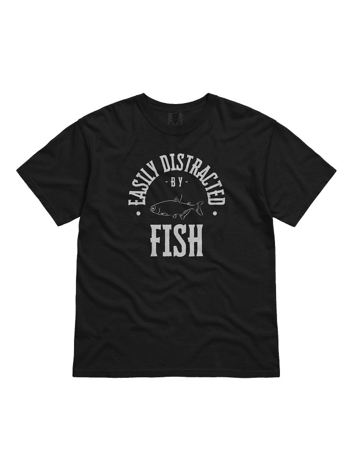 Easily Distracted by Fish - Fishkeeping T-Shirt product image (1)