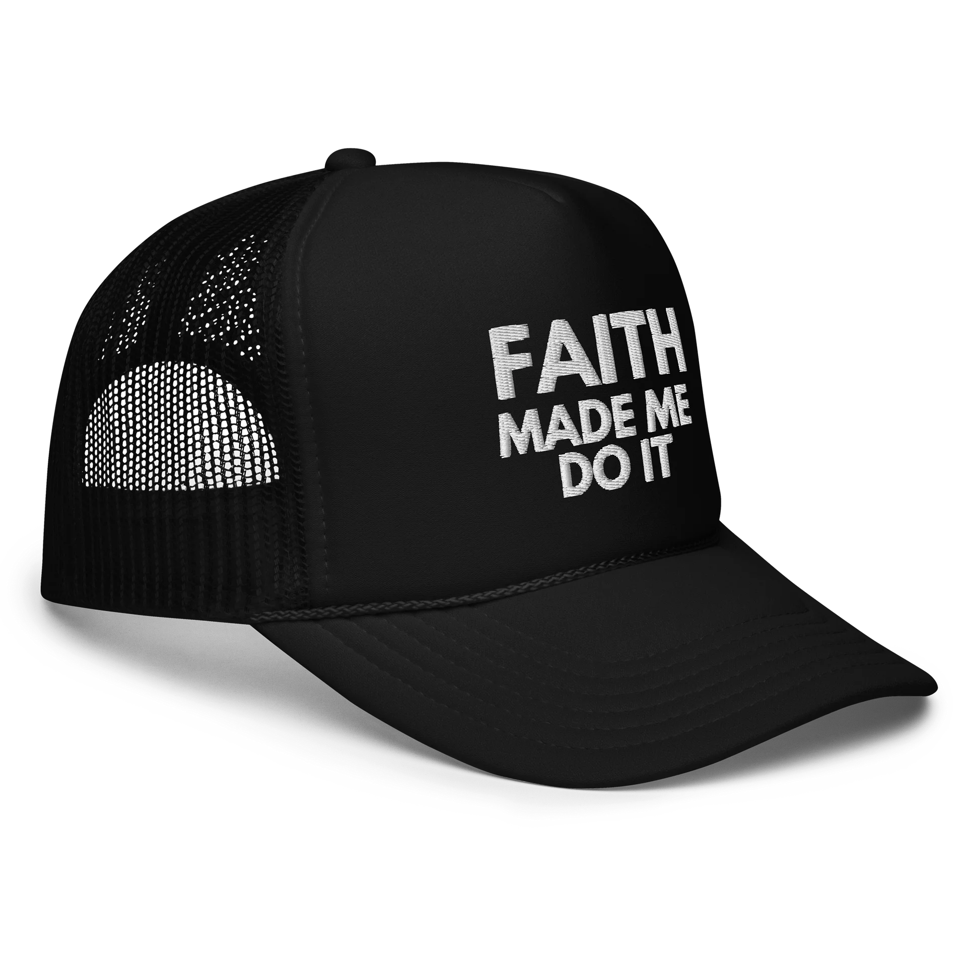 Faith Made Me Do It Foam Trucker Hat product image (5)