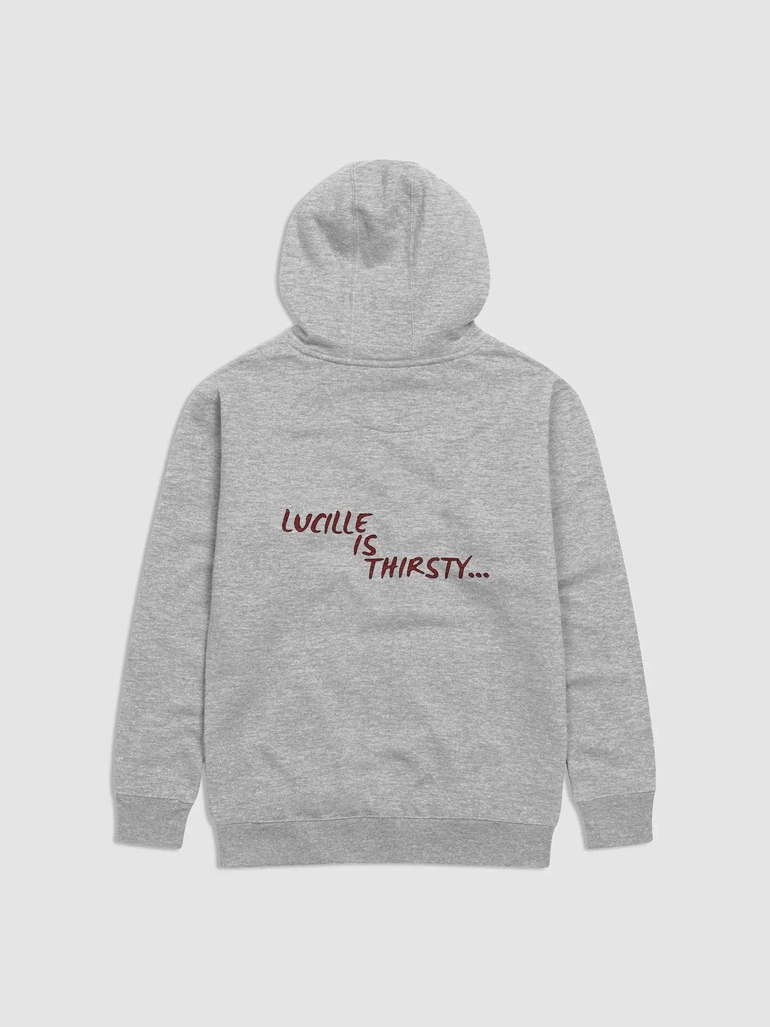 Lucille is Thirsty Graphic Hoodie product image (2)