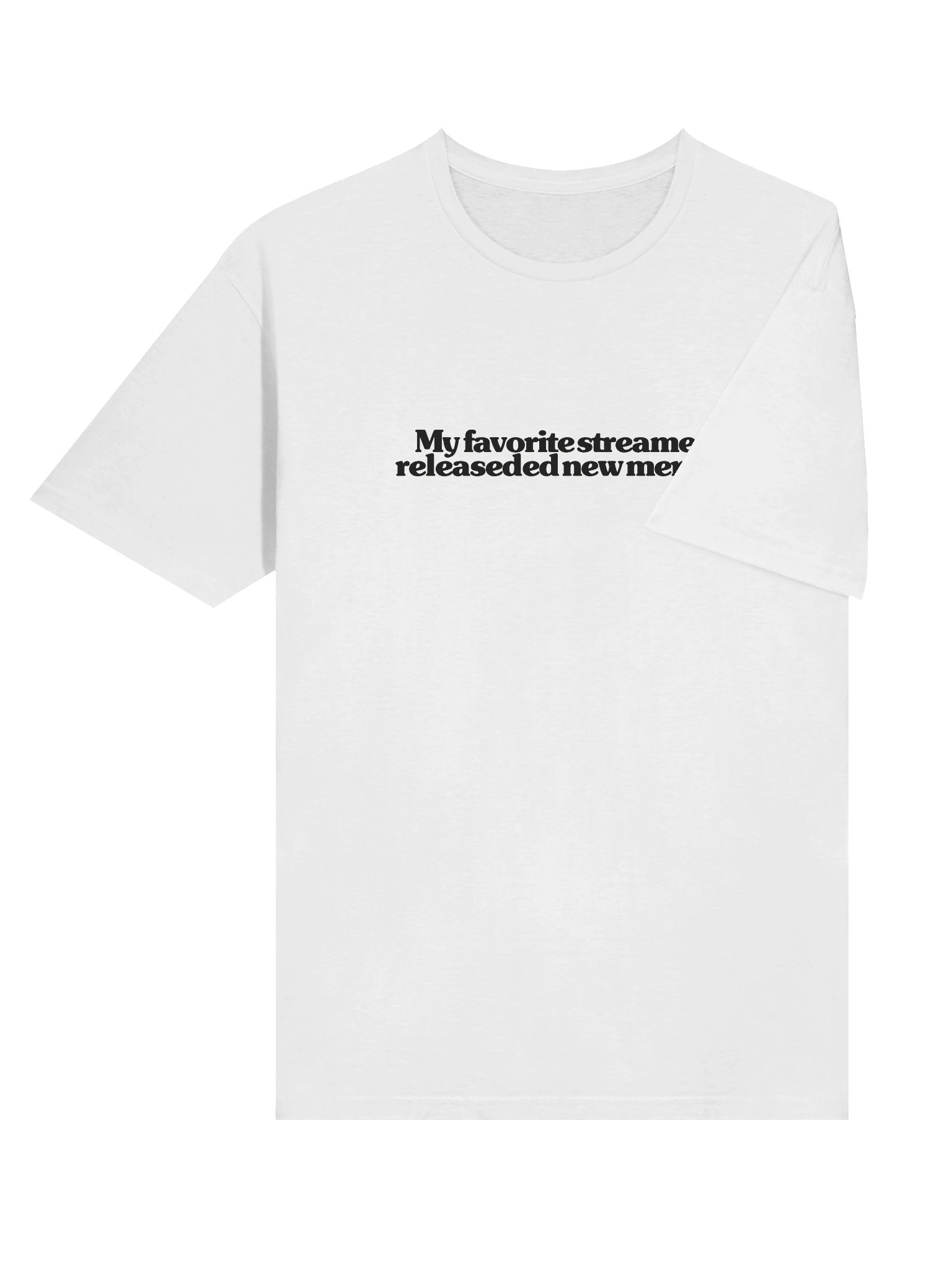 Favorite Streamer Sick Shirt (Back) B&W product image (6)