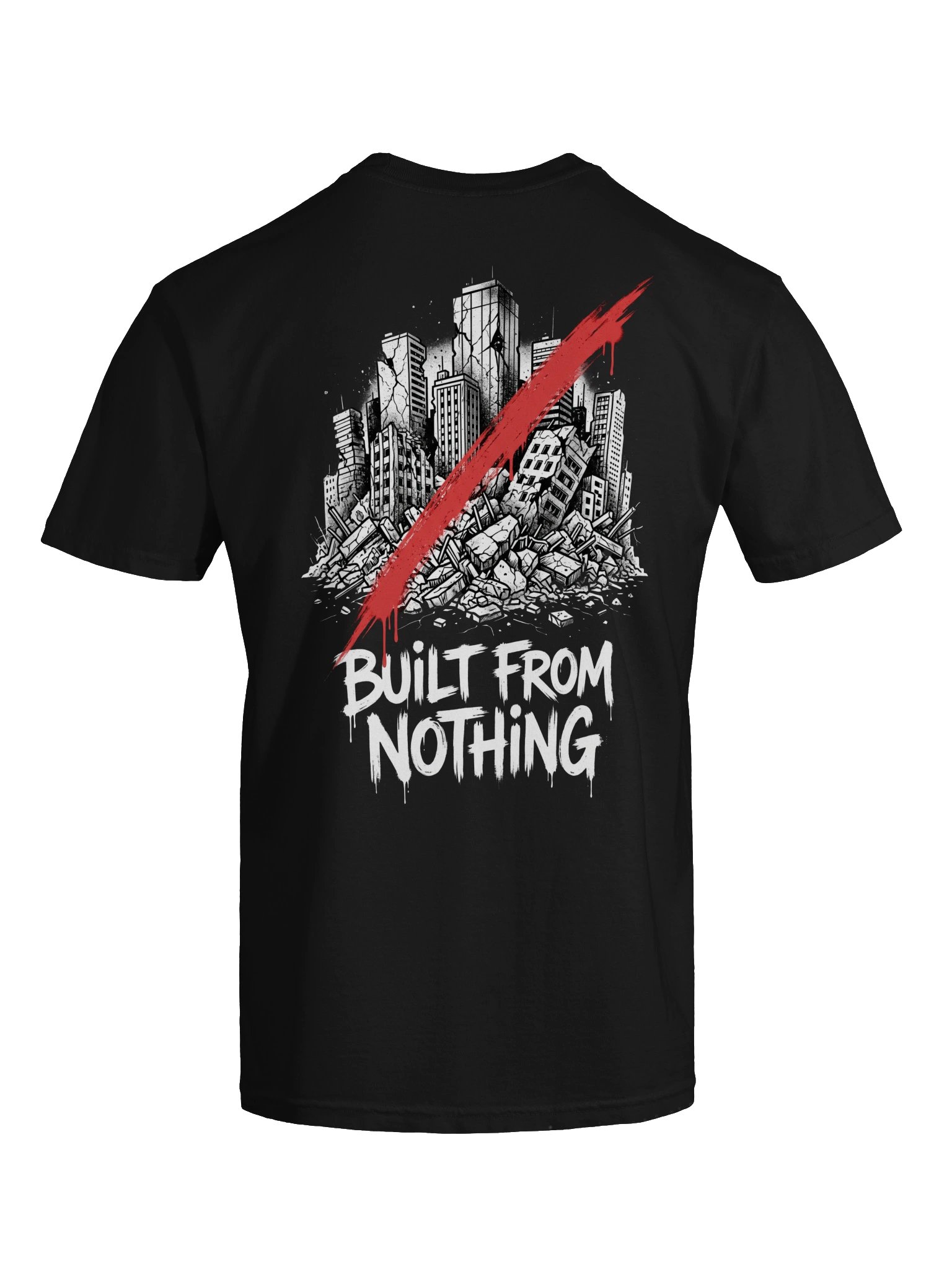 Built From Nothing T-Shirt | Urban Streetwear Back Print Tee product image (25)