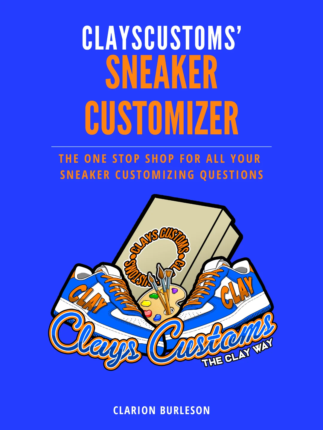 ClaysCustoms' Sneaker Guide product image (1)