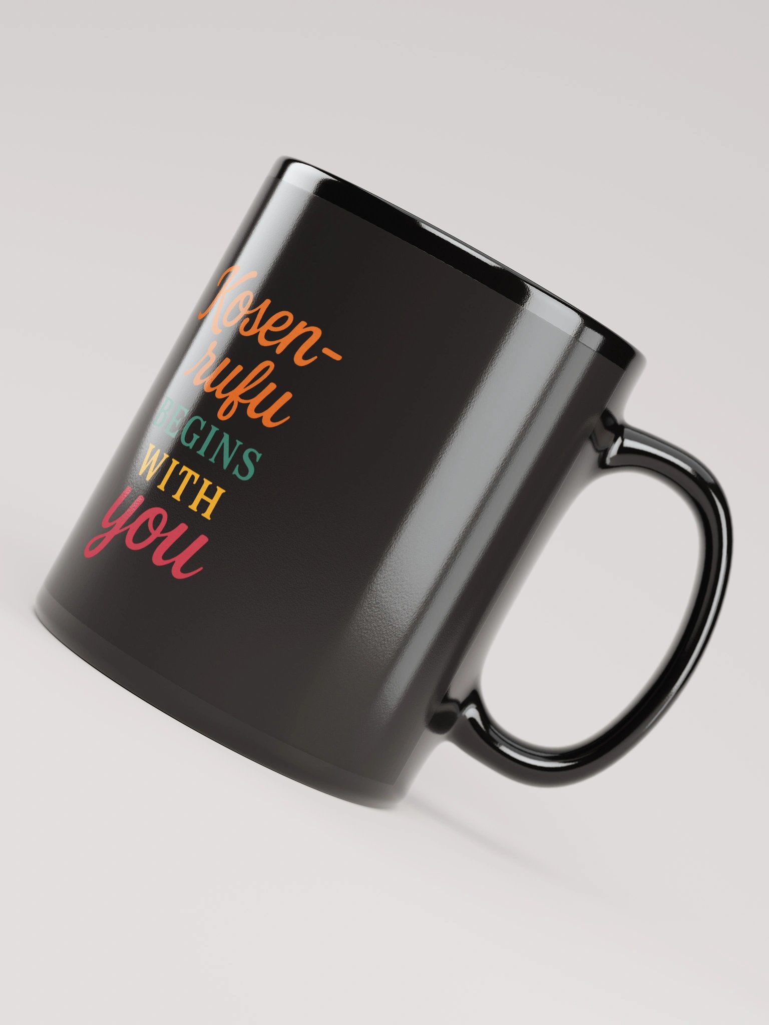 Kosen-rufu Begins with You – Nichiren Buddhism Black Glossy Mug (11oz/15oz) product image (4)