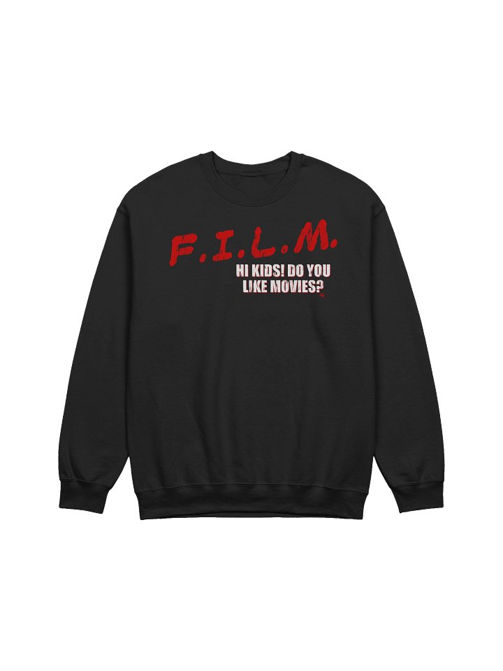 Hi Kids! Do You Like Movies? Sweatshirt product image (1)