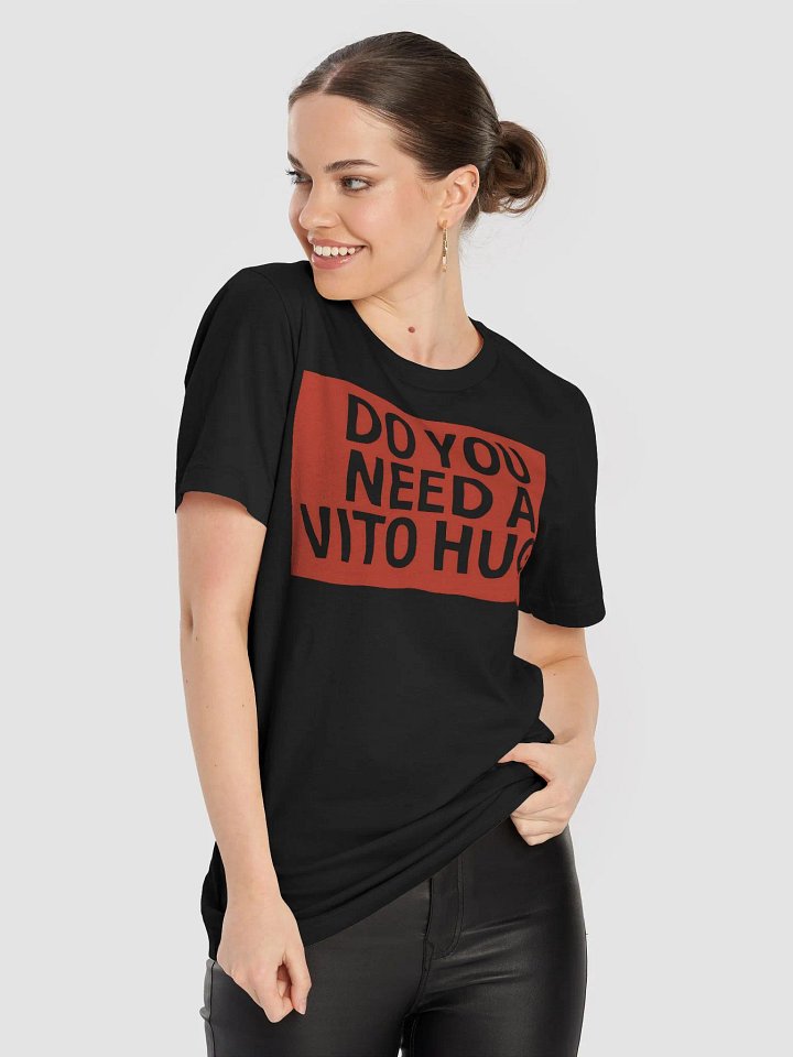 Do You Need A Hug Shirt product image (1)