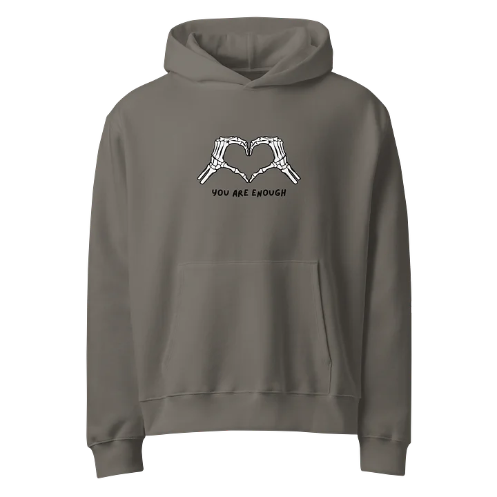 You Are Enough Oversized Heavyweight Hoodie product image (1)