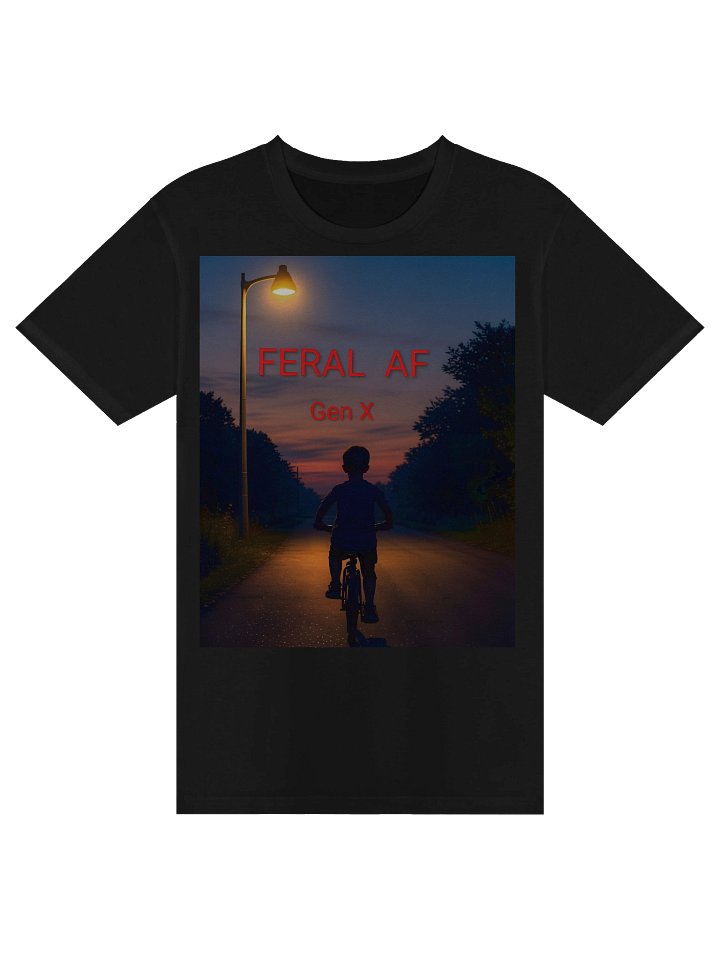 Feral AF Gen X Survivor T-Shirt product image (1)