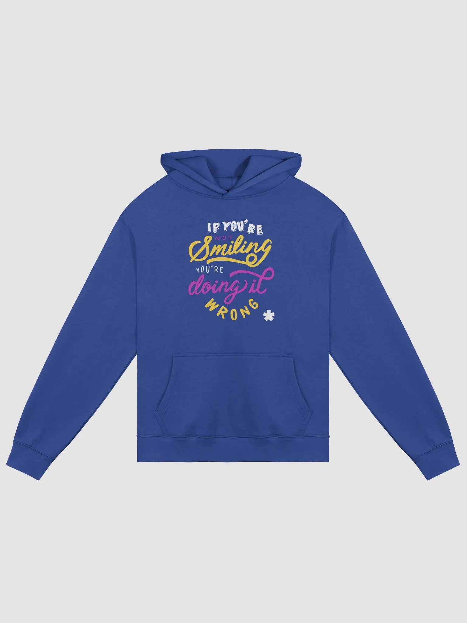 If You’re Smiling You’re Doing it Wrong Hoodie product image (3)