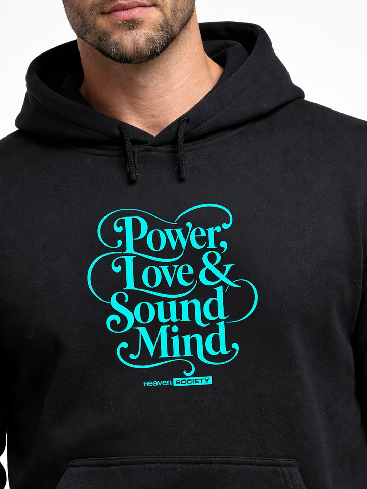 Power, Love & Sound Mind Black Unisex Hoodie product image (2)
