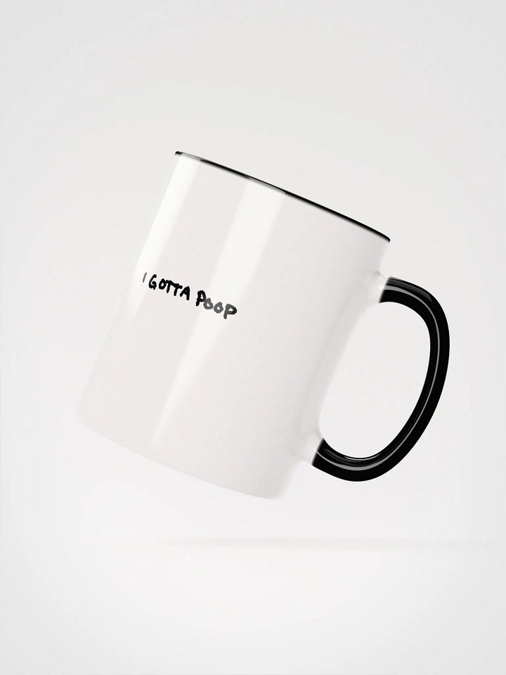 I Gotta Poop Mug product image (2)
