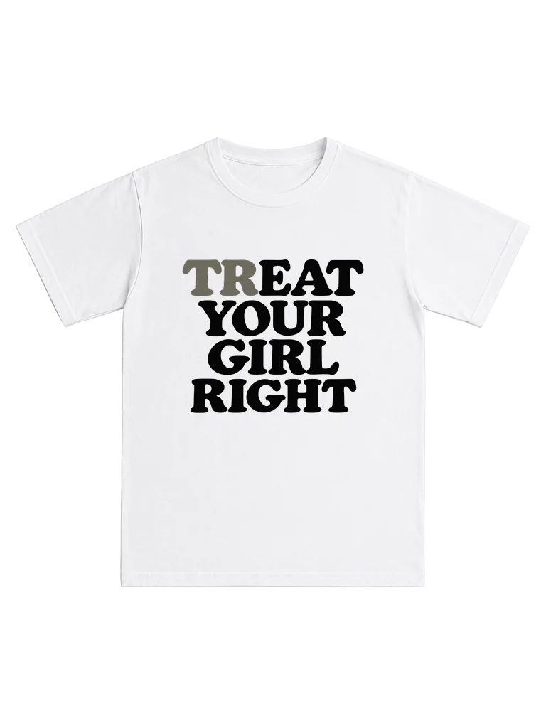 Treat your girl right product image (1)