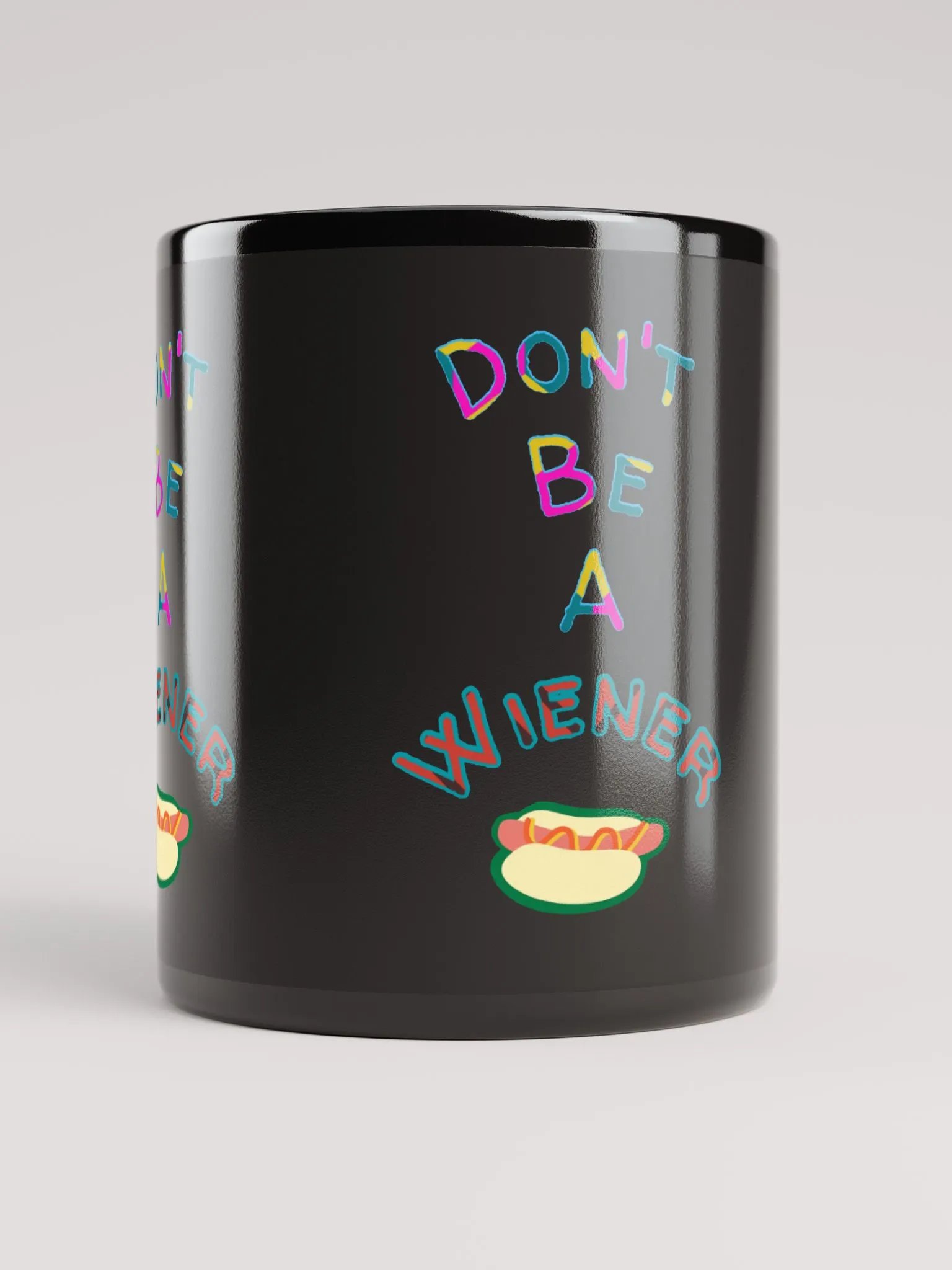 Don't be a Wiener Mug product image (9)