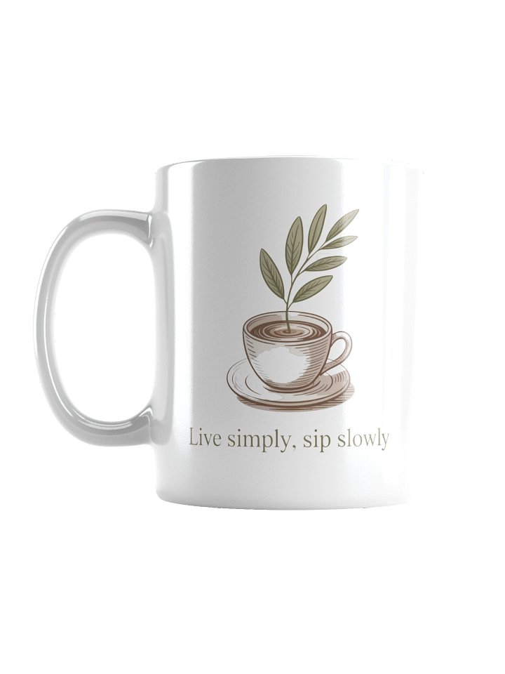 Live Simply Sip Slowly Coffee Mug – Calm Morning Design product image (1)
