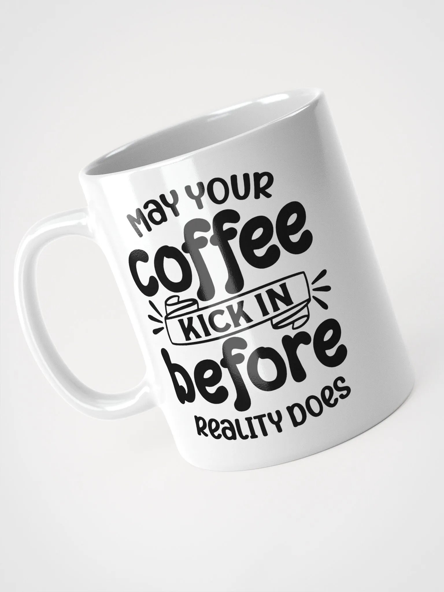 May Your Coffee Kick In Mug product image (7)