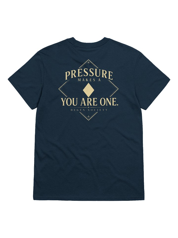 DEGEN SOCIETY – Pressure Makes You Diamond Tee product image (2)