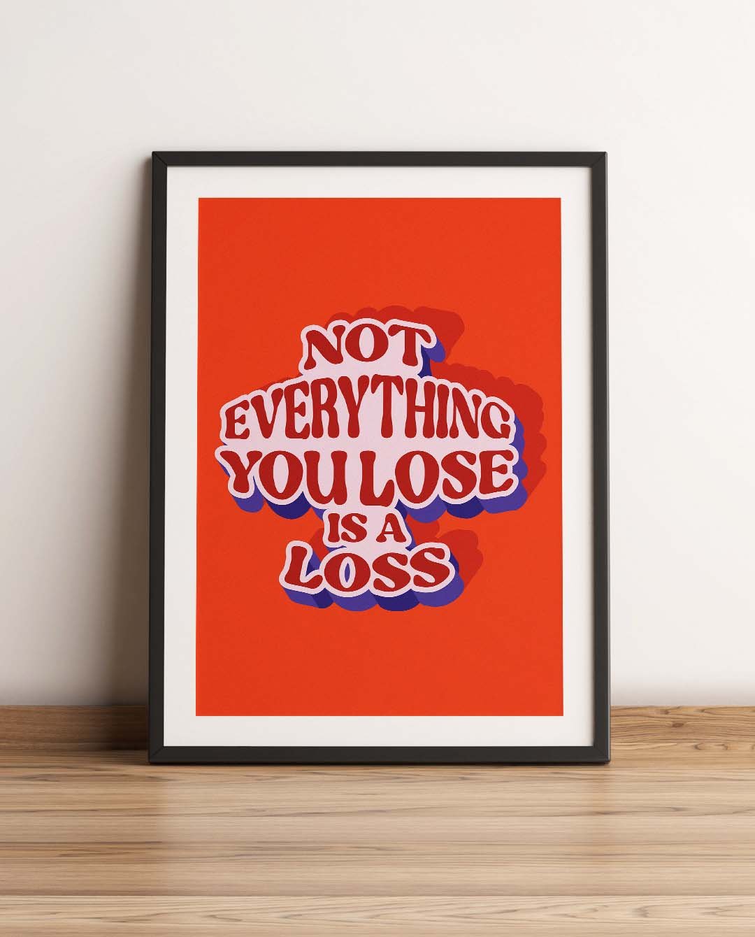 Not Everything is A LossQuote Affirmation Printable Wall Art Decor - Instant Download product image (1)