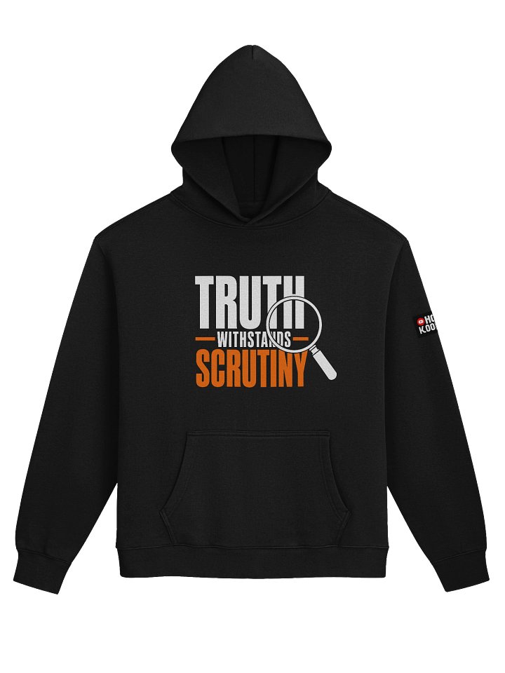 Truth Withstands Scrutiny - Unisex Hoodie | Official Holy Koolaid Merch product image (1)