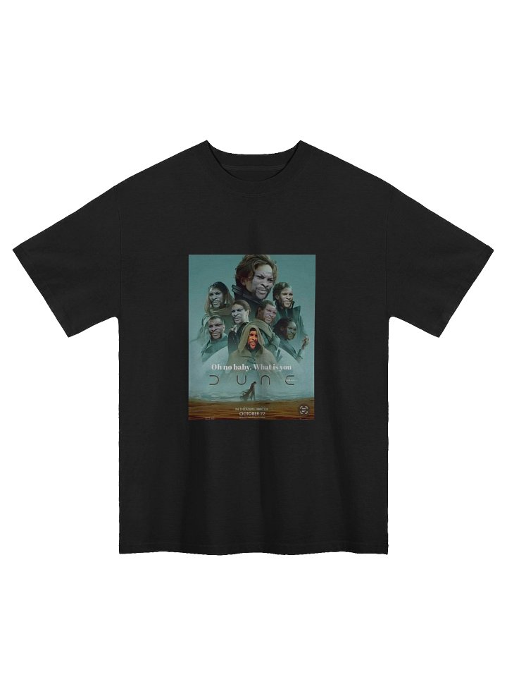 oh no baby what is you doin dune meme product image (1)
