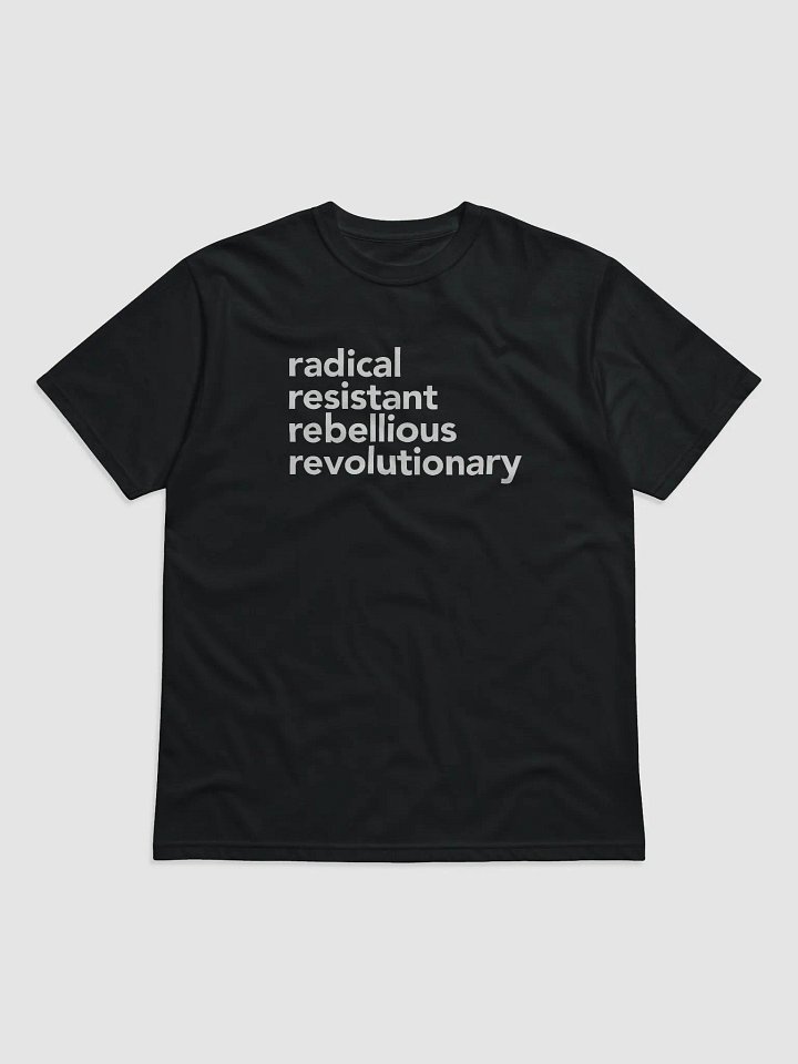 Radical Resistant Tee product image (1)