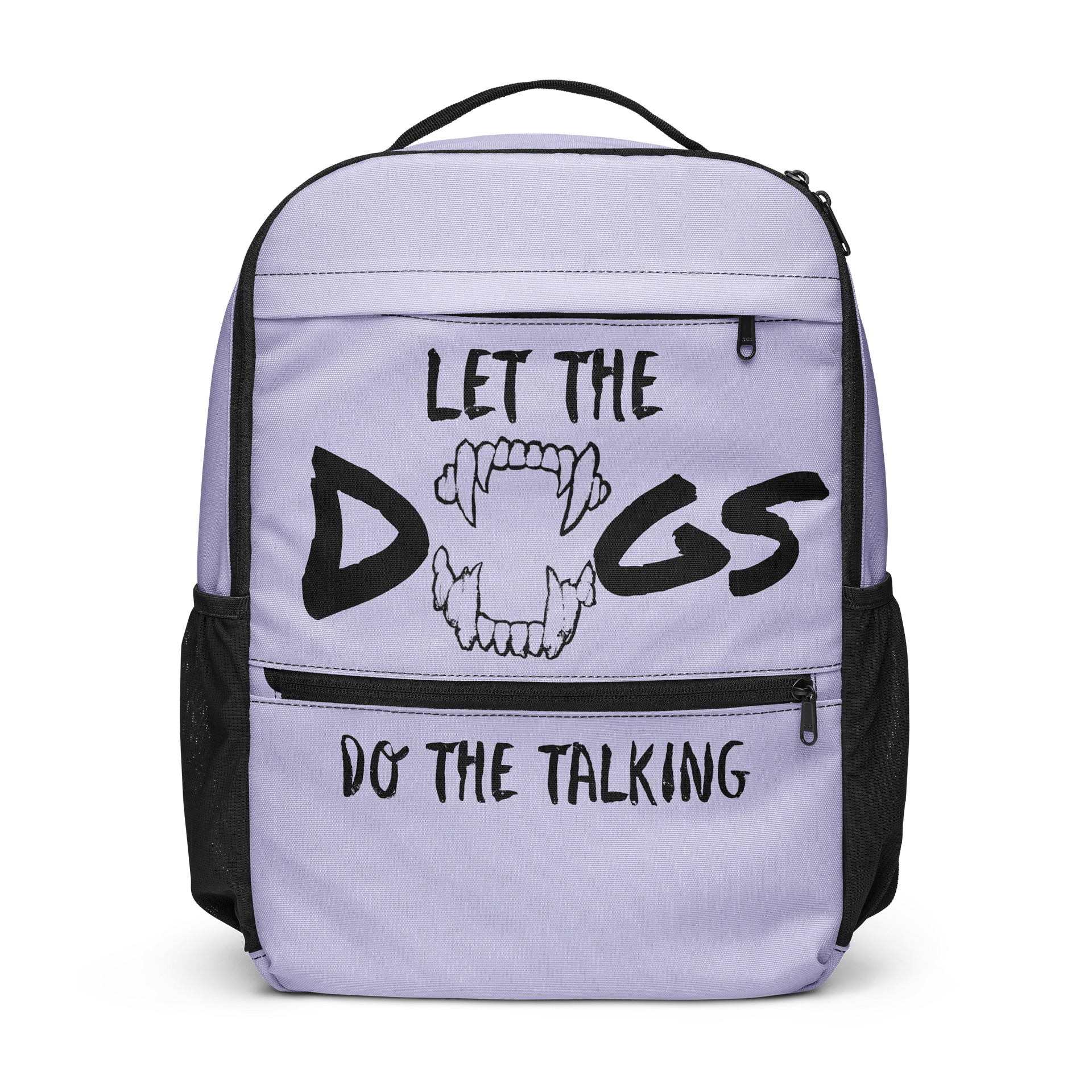 Let the Dogs Do the Talking — All-Purpose Utility Backpack product image (1)