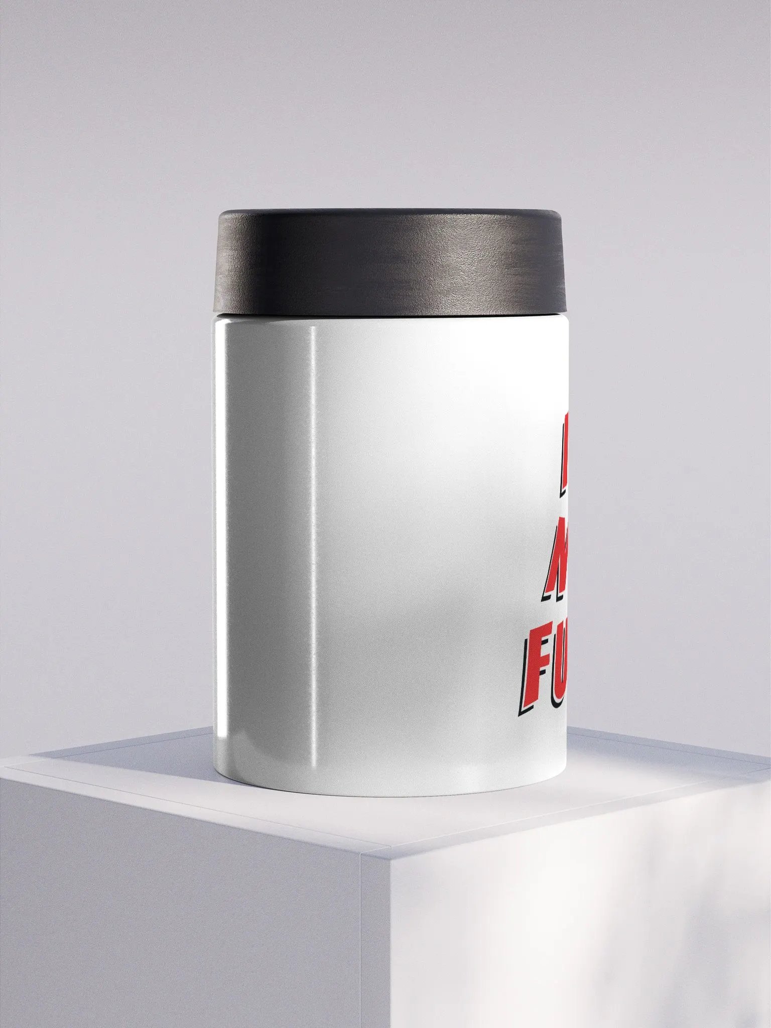 I'm Not Funny Steel Koozie product image (1)