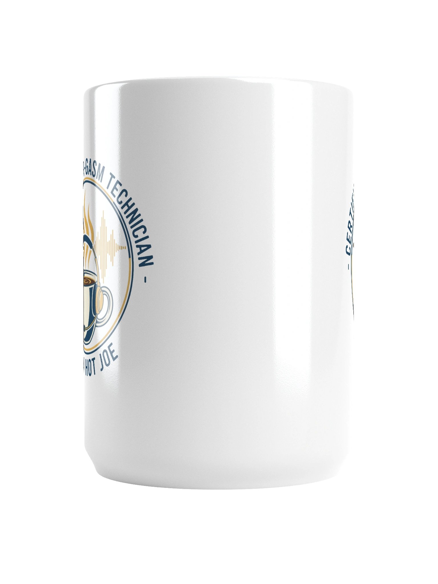 Certified Ear-Gasm Technician Mug product image (6)