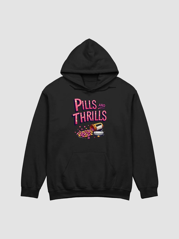 Pills and Thrills Hoodie product image (1)