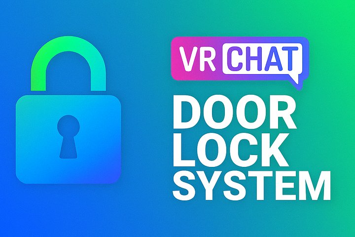 [VRChat Asset] VRChat Door Lock System – VIP & Users product image (1)