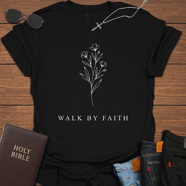 Walk By Faith T-Shirt product image (1)