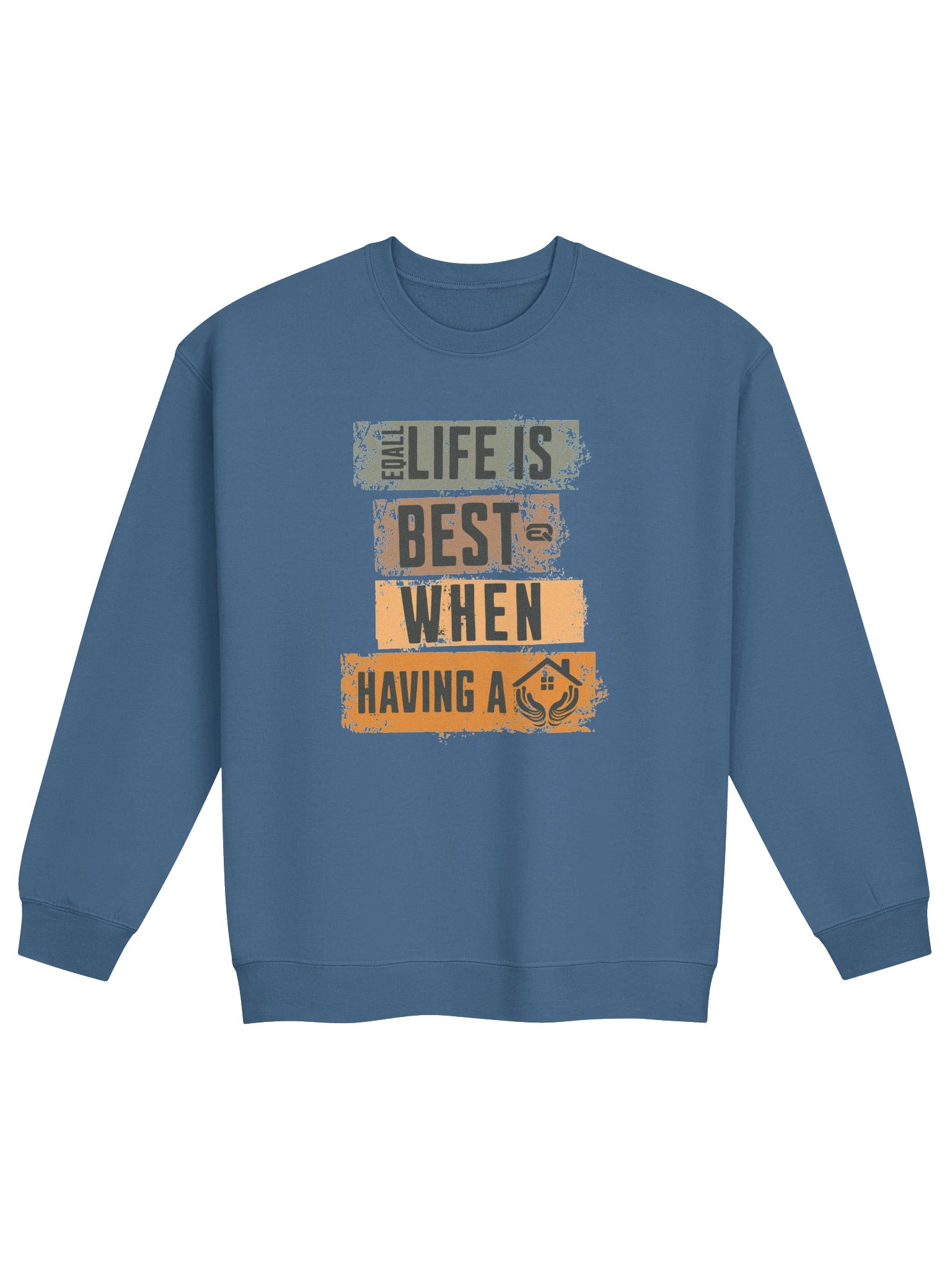 Life is best when having a home_Unisex Gildan Crewneck_R3CVR.i by EQALL® Essentials_Brown product image (30)