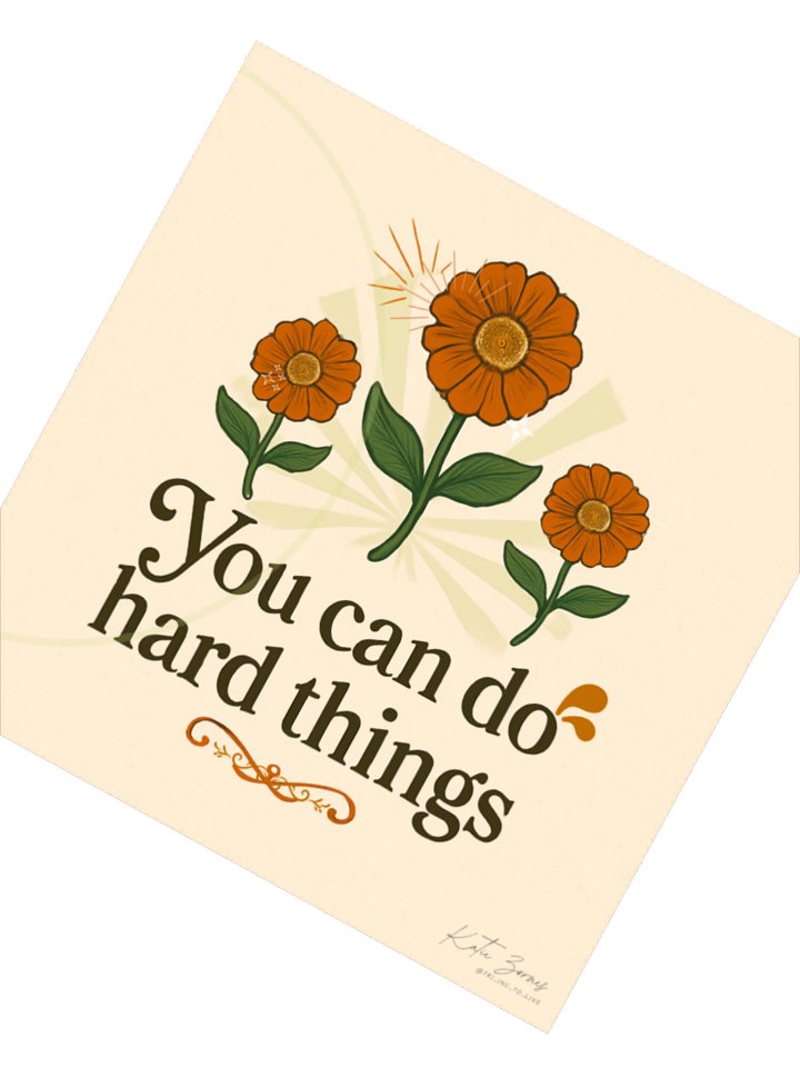 You Can Do Hard Things Sticker (Floral) product image (2)
