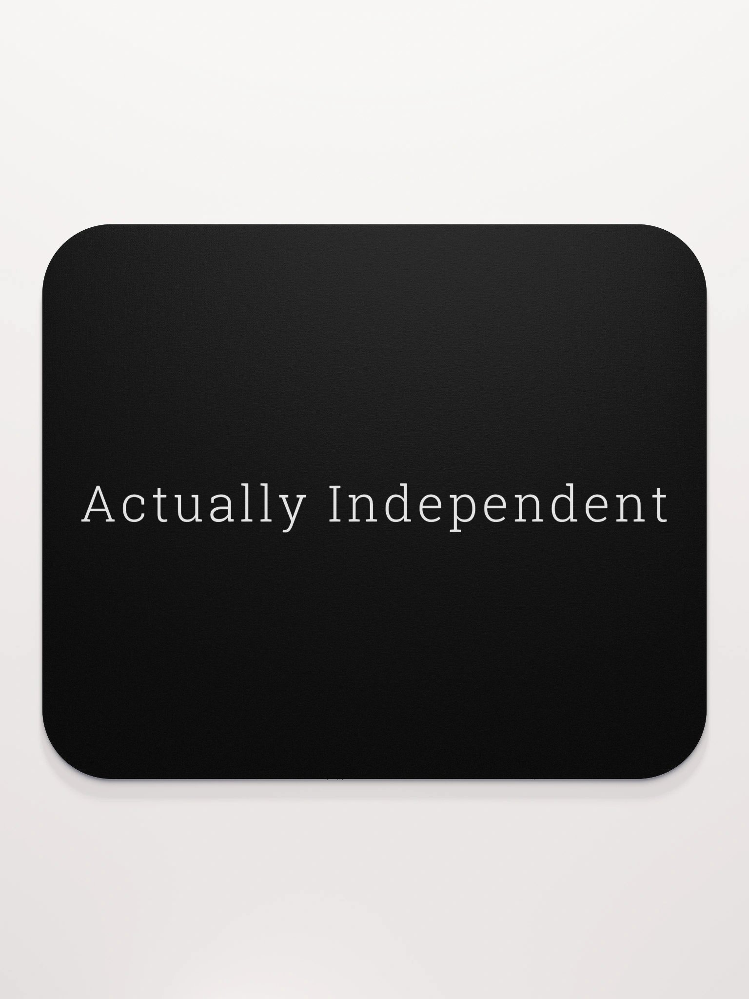 Actually Independent - Mouse Pad (Black) product image (2)