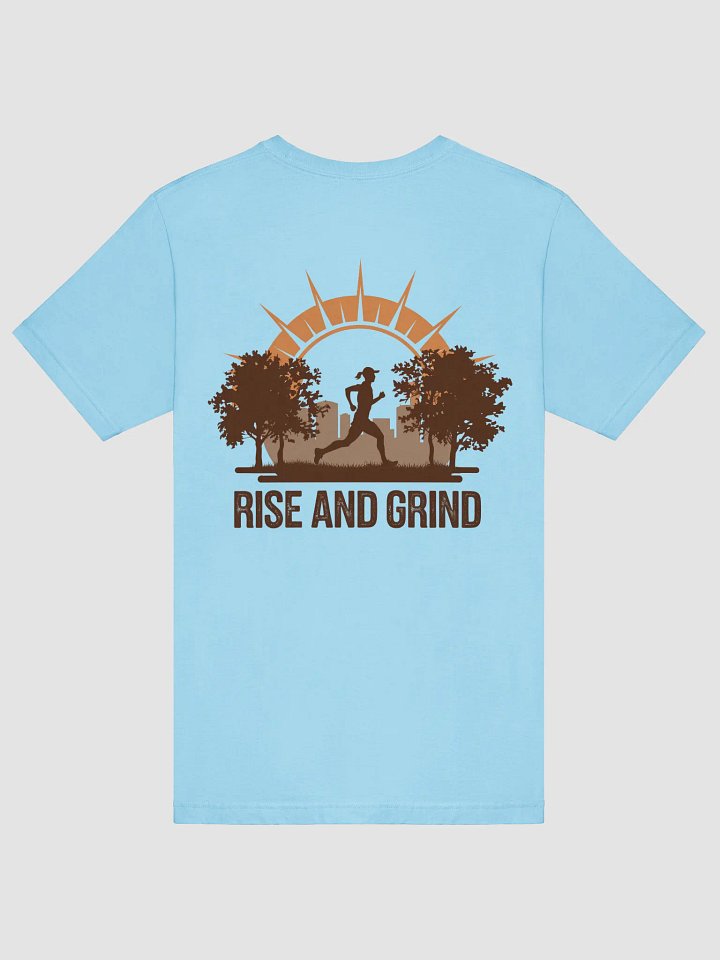 Rise And Grind T-Shirt product image (12)