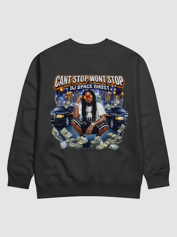Dj $pace Ghost - Can't Stop Won't Stop | Premium Sweatshirt product image (3)