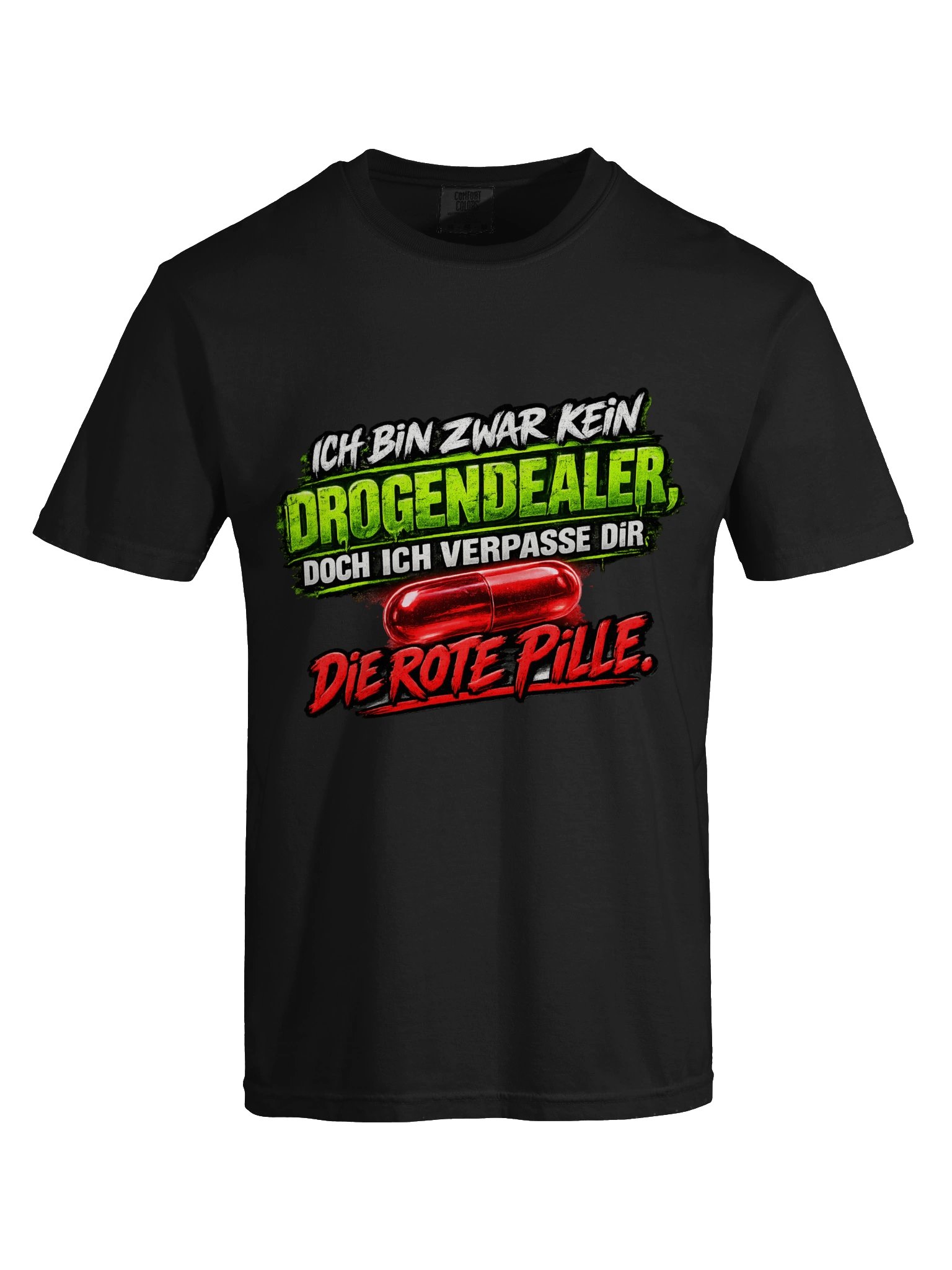 Ich bin zwar kein Drogendealer, doch ich verpasse dir die Rote Pille product image (17)