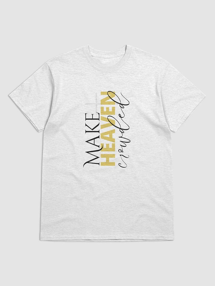 Make Heaven Crowded Plain Tee product image (2)