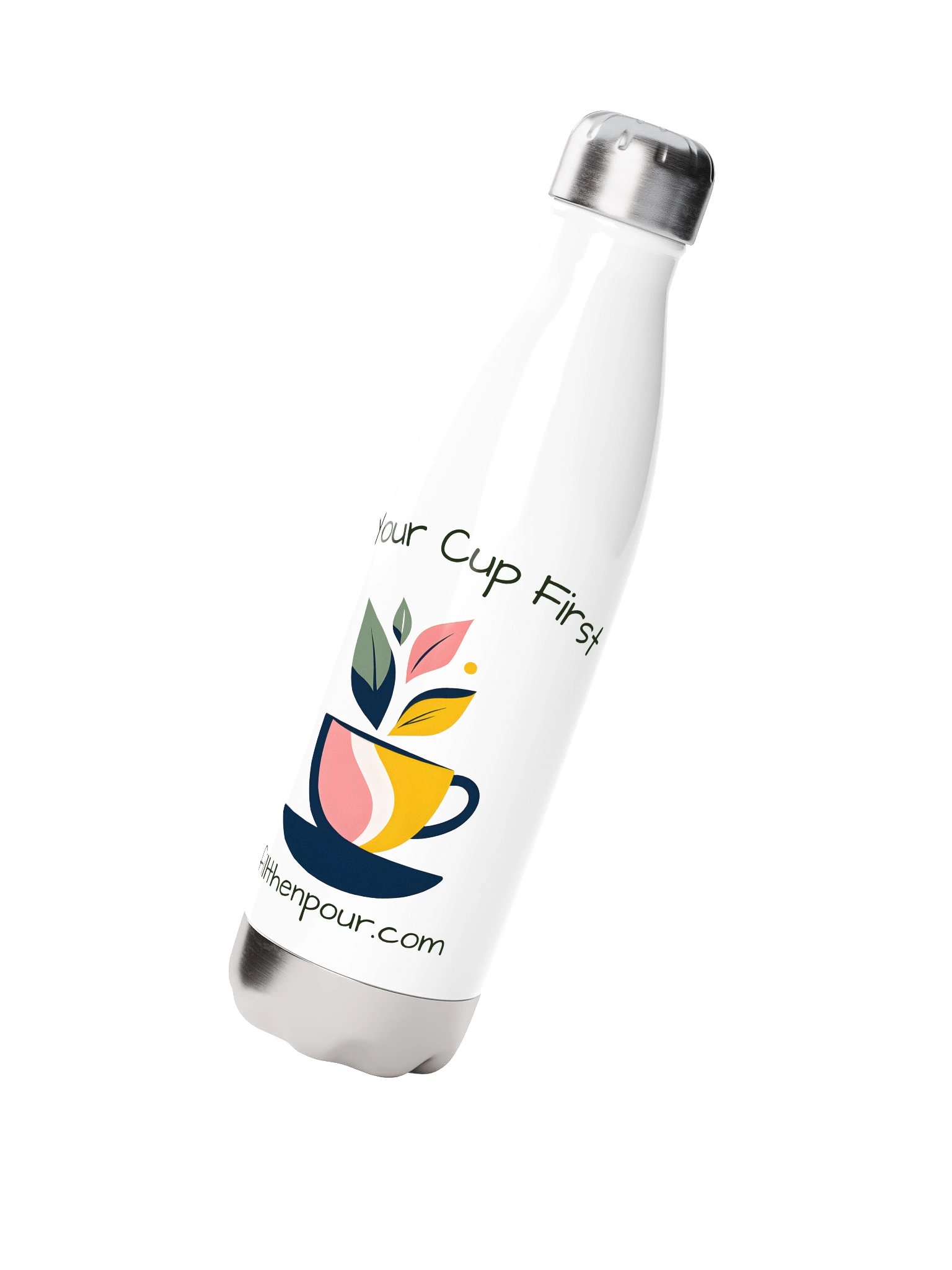 Fill Your Cup First Insulated Water Bottle product image (2)